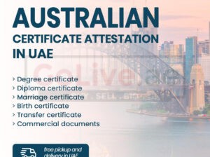 Australian Certificate Attestation in Dubai