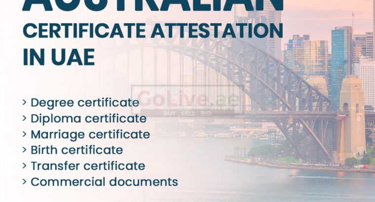 Australian Certificate Attestation in Dubai