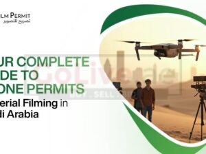 Get Your Drone Filming Permit in Saudi Arabia