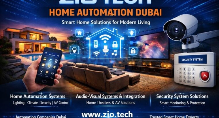 Smart Home Automation Company In Dubai-ziotech