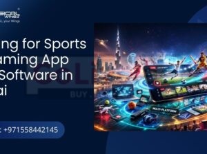 Looking for Sports Streaming App and Software in Dubai