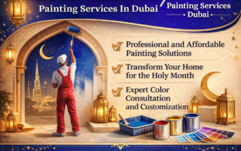 Make Ramadan Décor Shine with Painting Services In Dubai