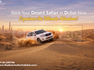 Book Your Desert Safari in Dubai Now – Experience the Ultimate Adventure!